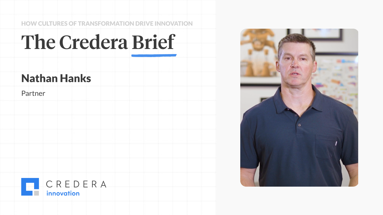 The Credera Brief | How Cultures of Transformation Drive Innovation