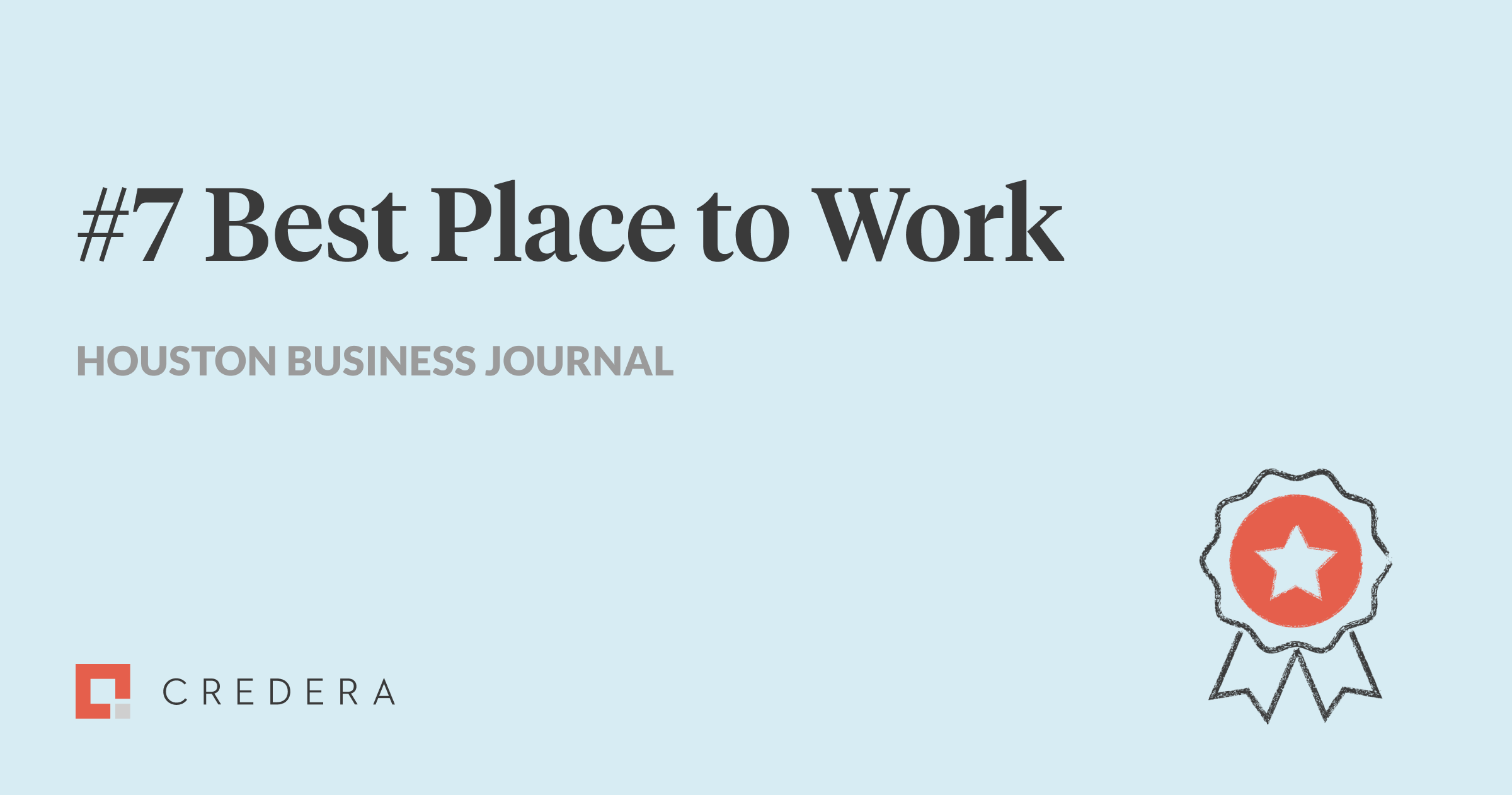 Credera Named to Houston Business Journal’s Best Place to Work List
