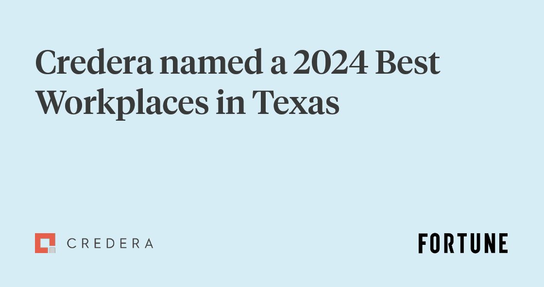 Credera named a 2024 Best Workplaces in Texas by Fortune
