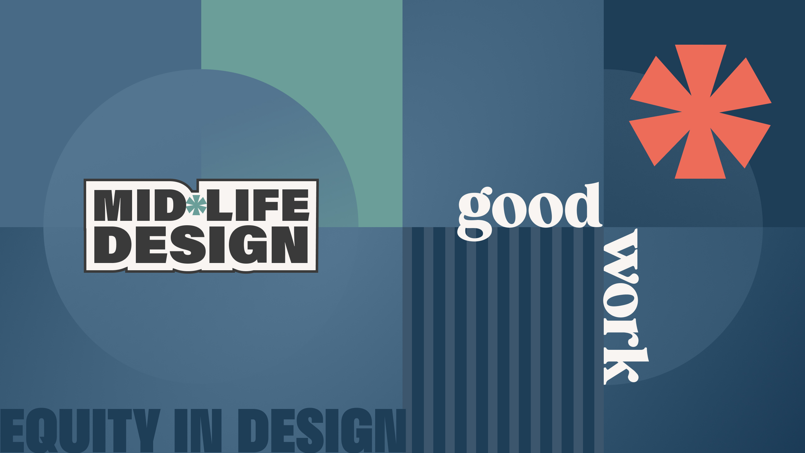 Mid-Life Design