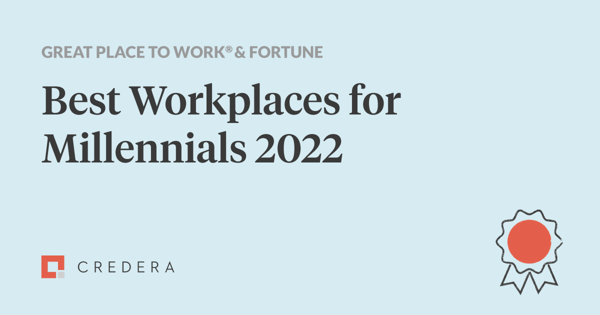Credera Named a 2022 Best Workplace for Millennials