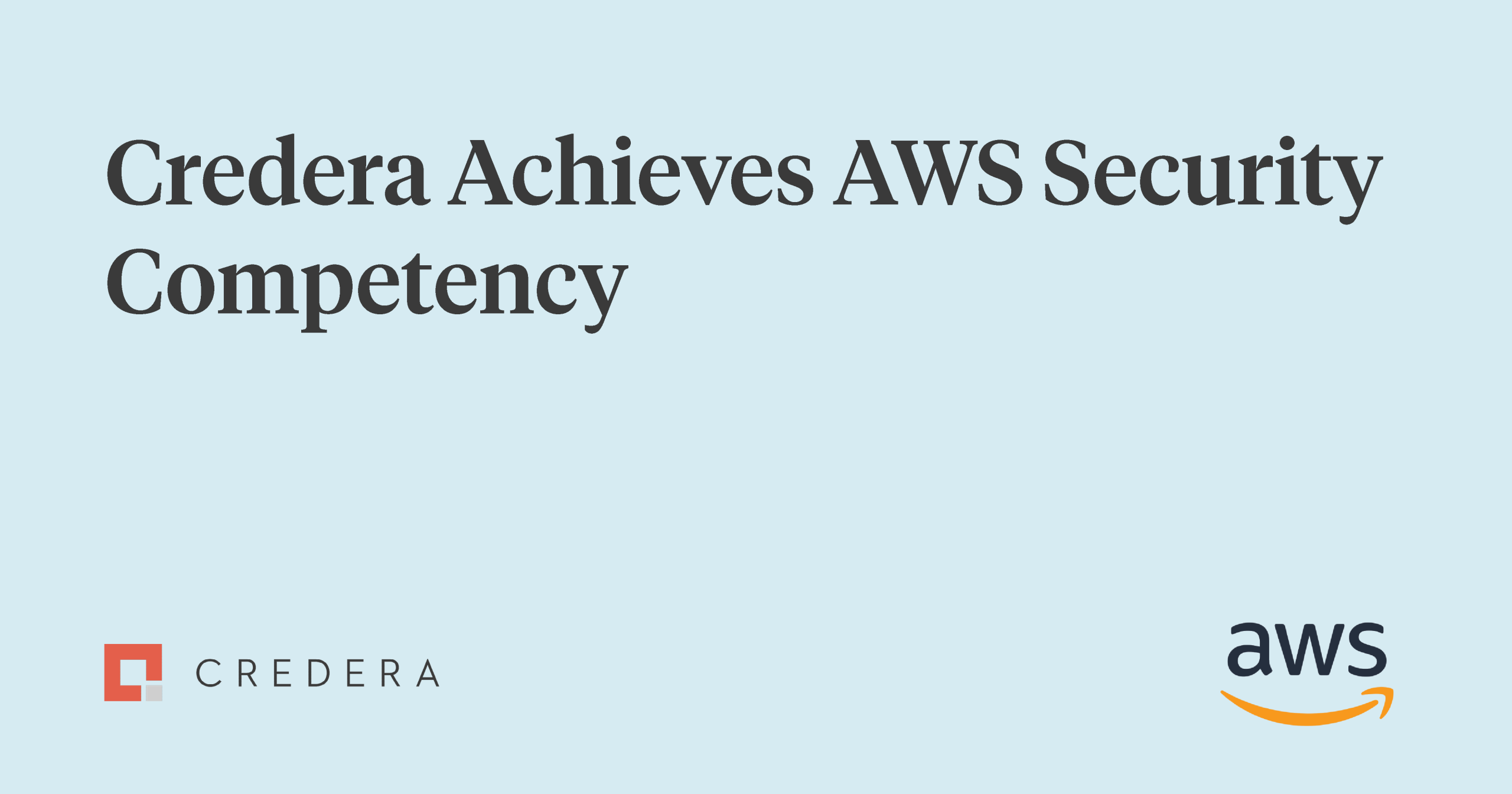 Credera Becomes AWS Security Competency Partner
