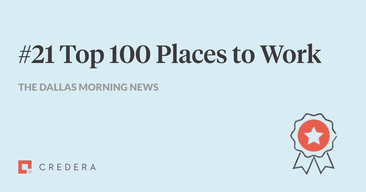 The Dallas Morning News Recognizes Credera as a 5-Time Winner of The Top 100 Places to Work