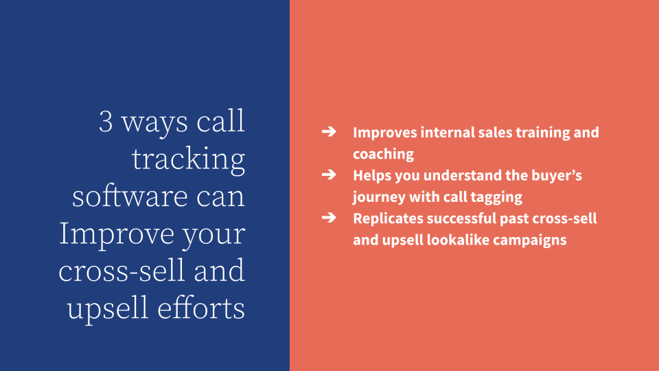 3 ways call tracking software improves cross sell and upsell 