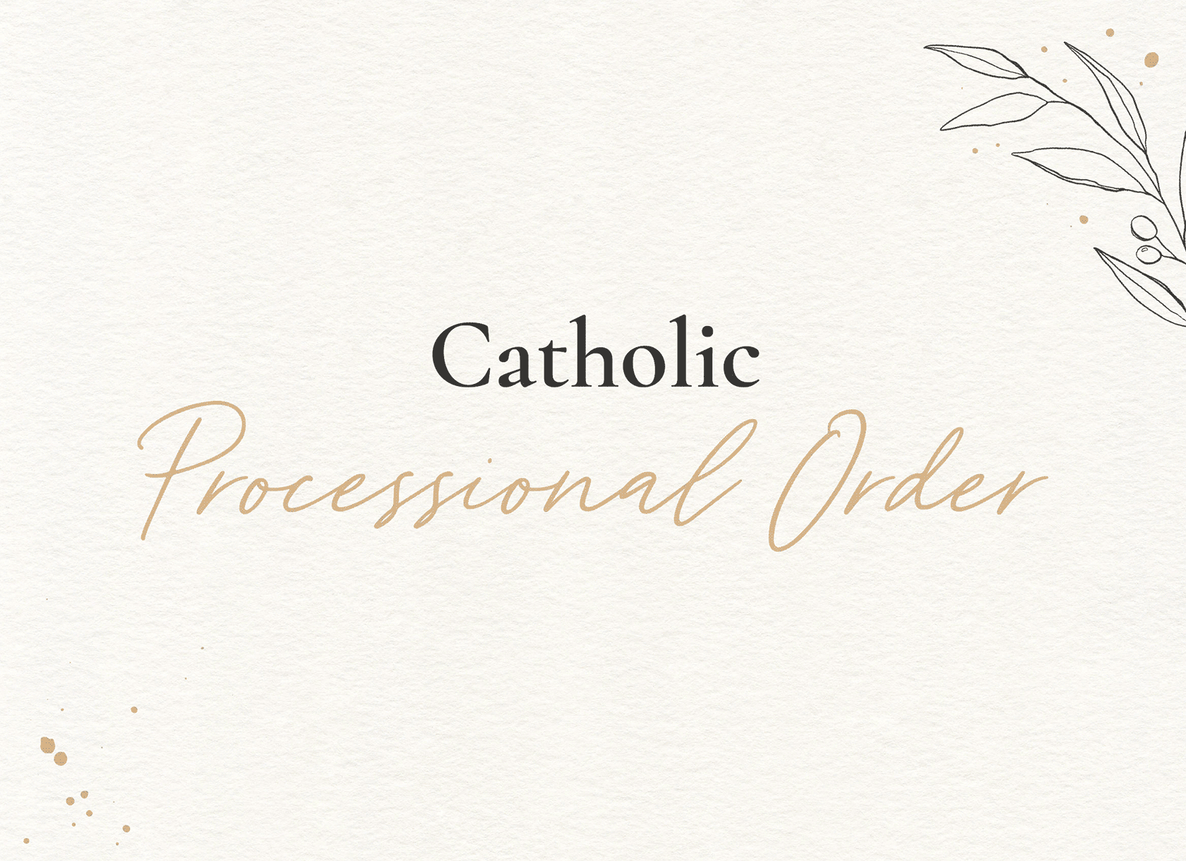 Catholic Processional Order