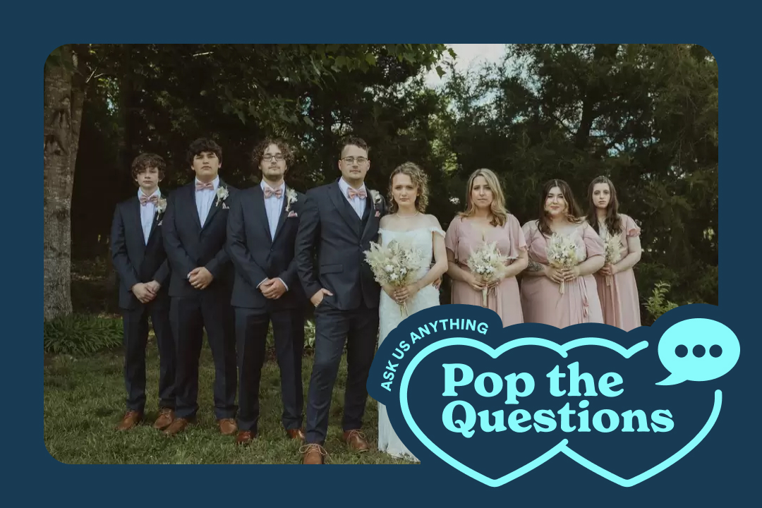 Pop the Question: How Do I Get My Wedding Party to Help Out More?