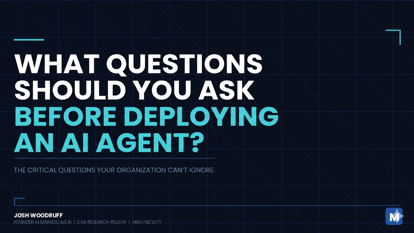What Questions Should You Ask Before Deploying an AI Agent ...