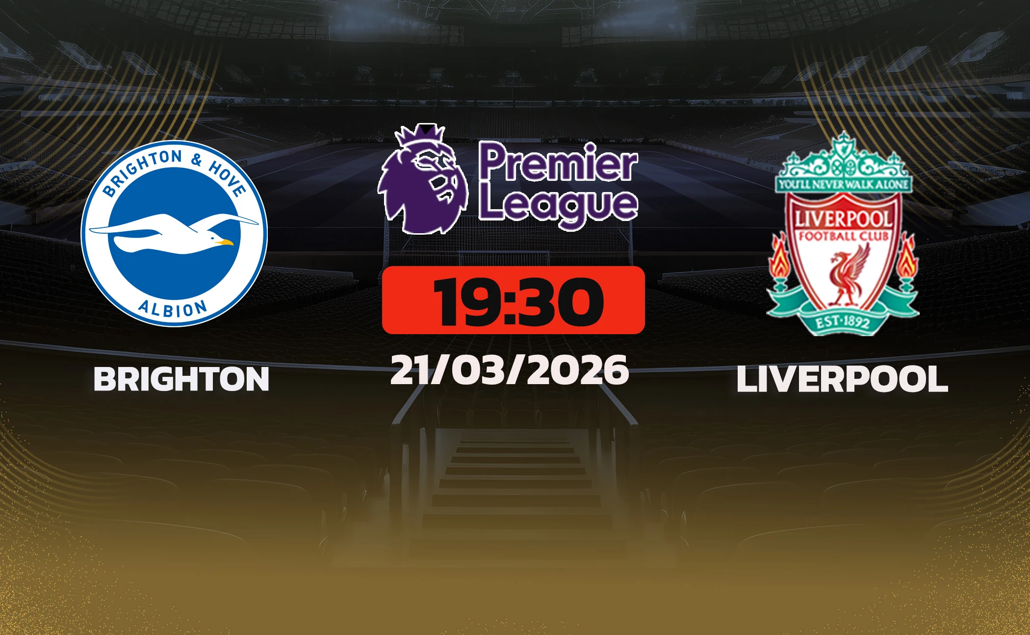 Soi kèo Brighton vs Liverpool, 19h30 ngày 21/3: Đội khách đi dễ khó về