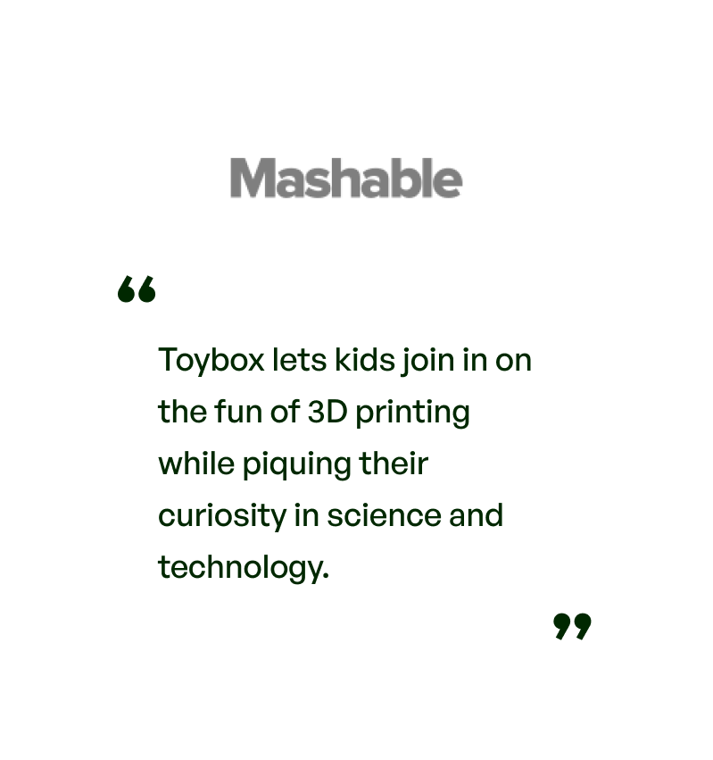 From Mashable: Toybox lets kids join in on the fun of 3D printing while piquing their curiosity in science and technology.
