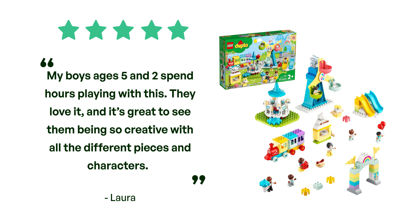Five stars. Testimonial: My boys ages 5 and 2 spend hours playing with this and it's great to see them being so creative with all the different pieces and characters.