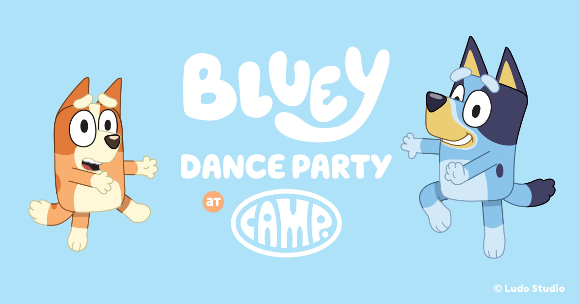 Bluey Dance Party Meet & Greet CAMP