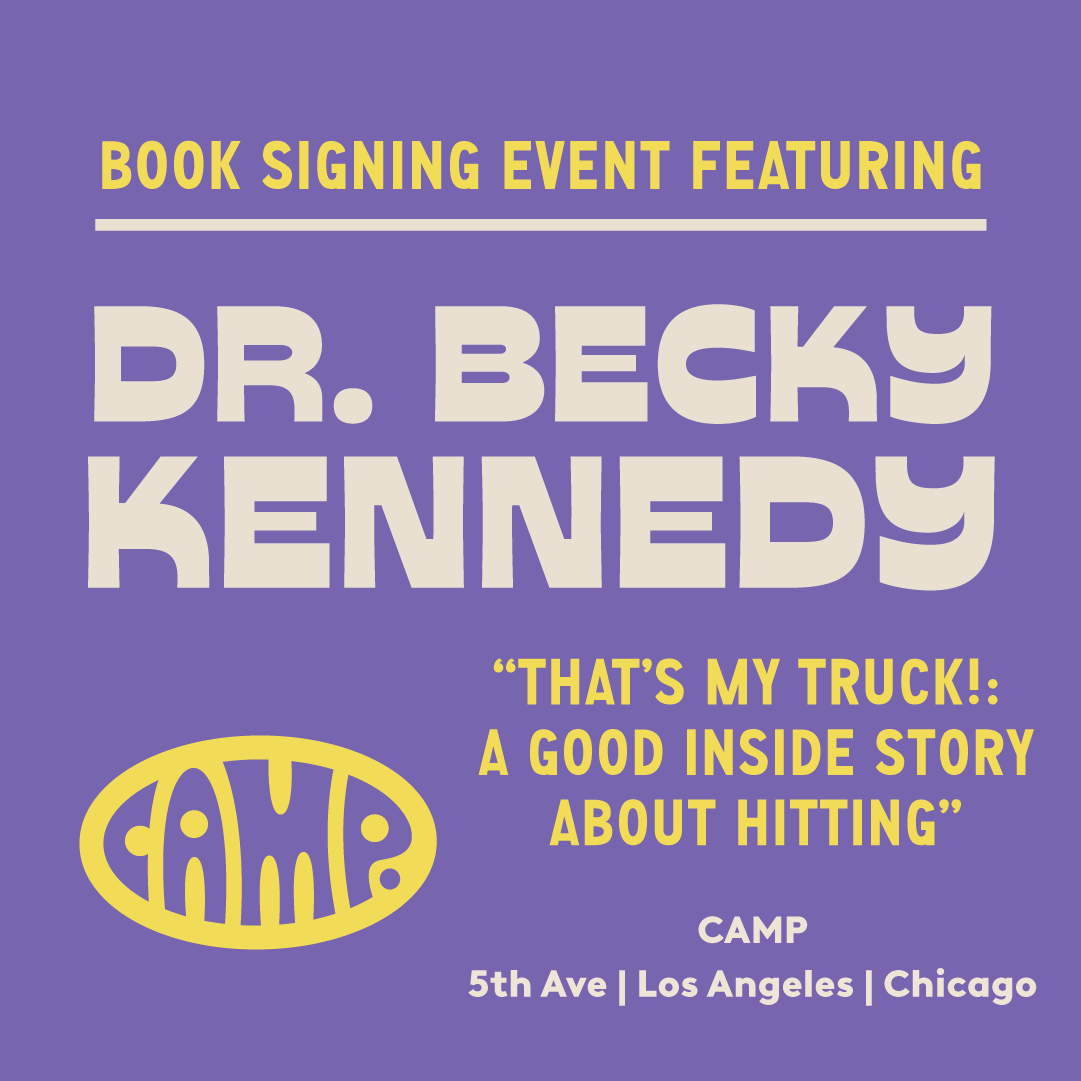 Book Signing Event Featuring Dr.Becky Kennedy. "Thats My Truck!: A Good Inside Story About Hitting" 