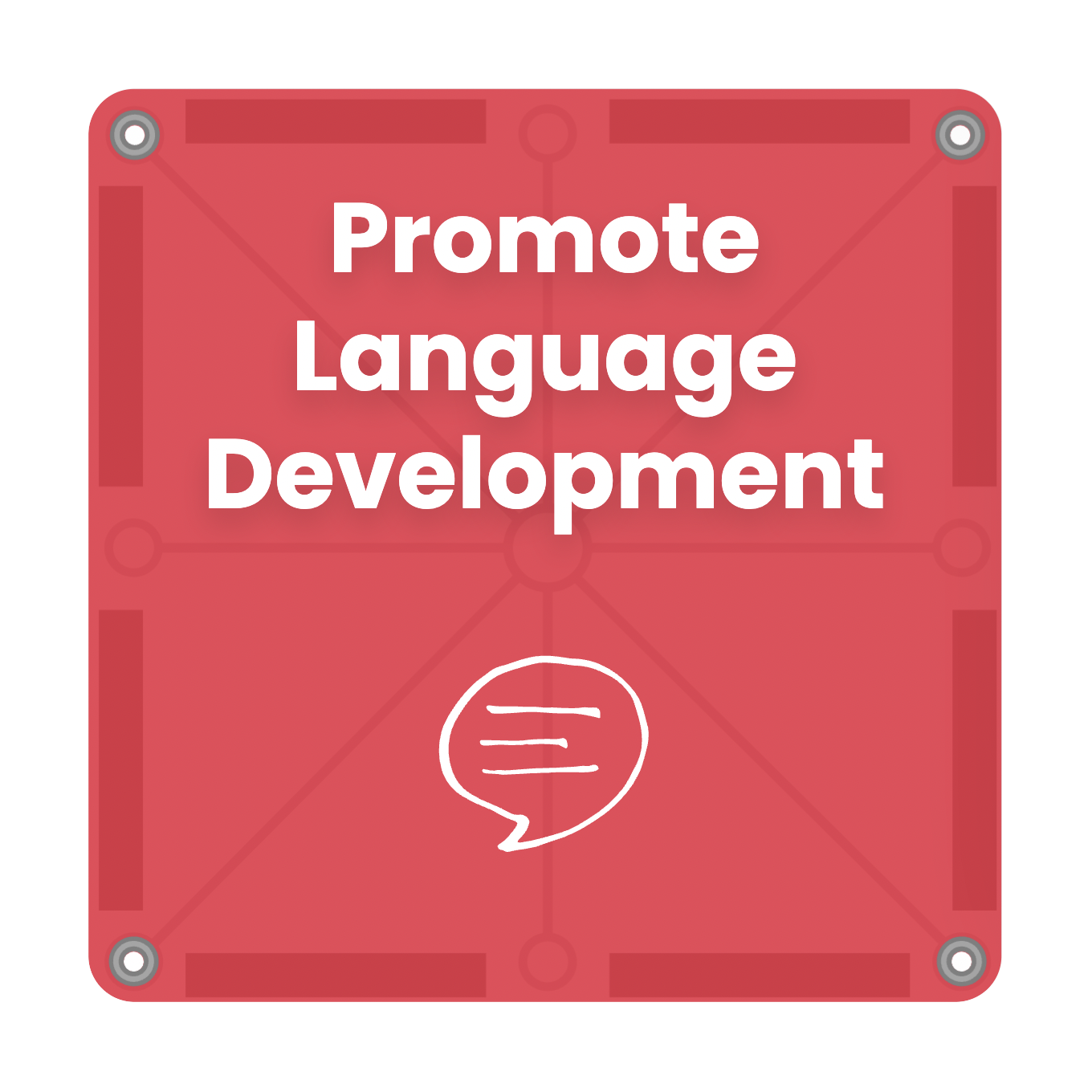 Promote Language Development
