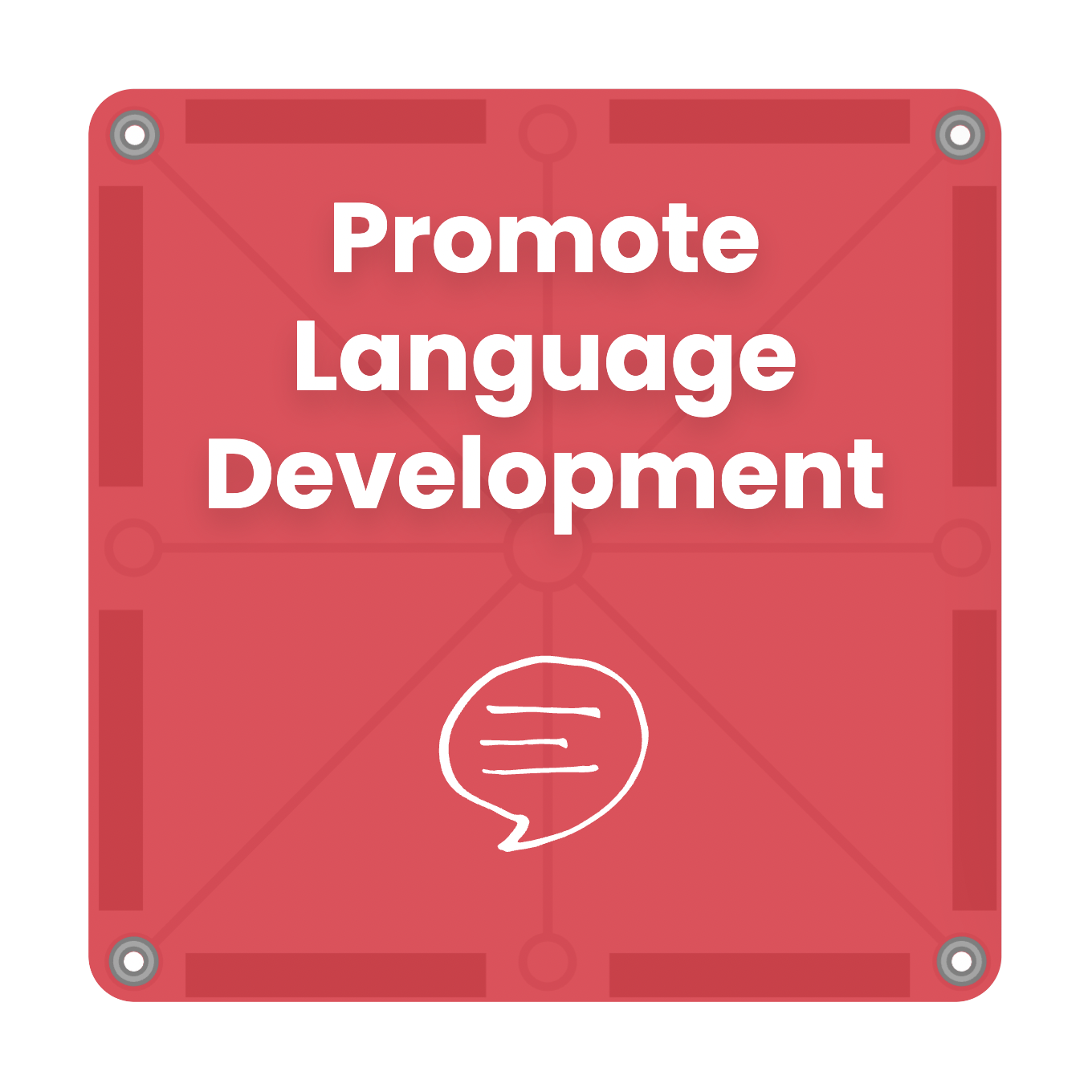 Promote Language Development