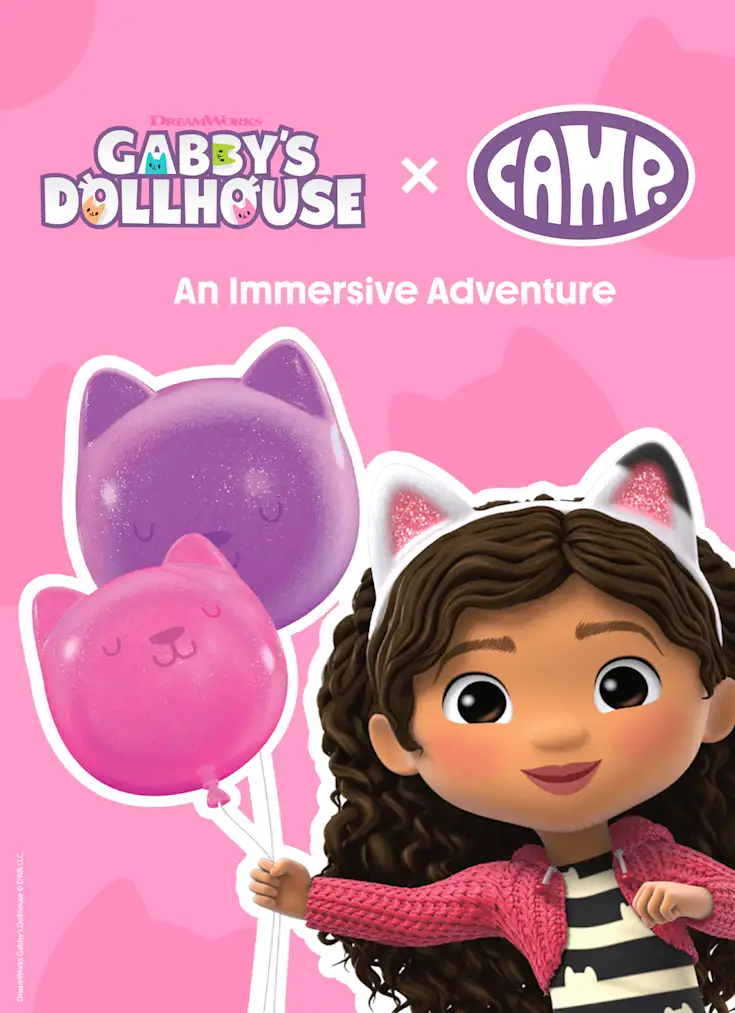 Gabby's Dollhouse x CAMP - An Immersive Adventure