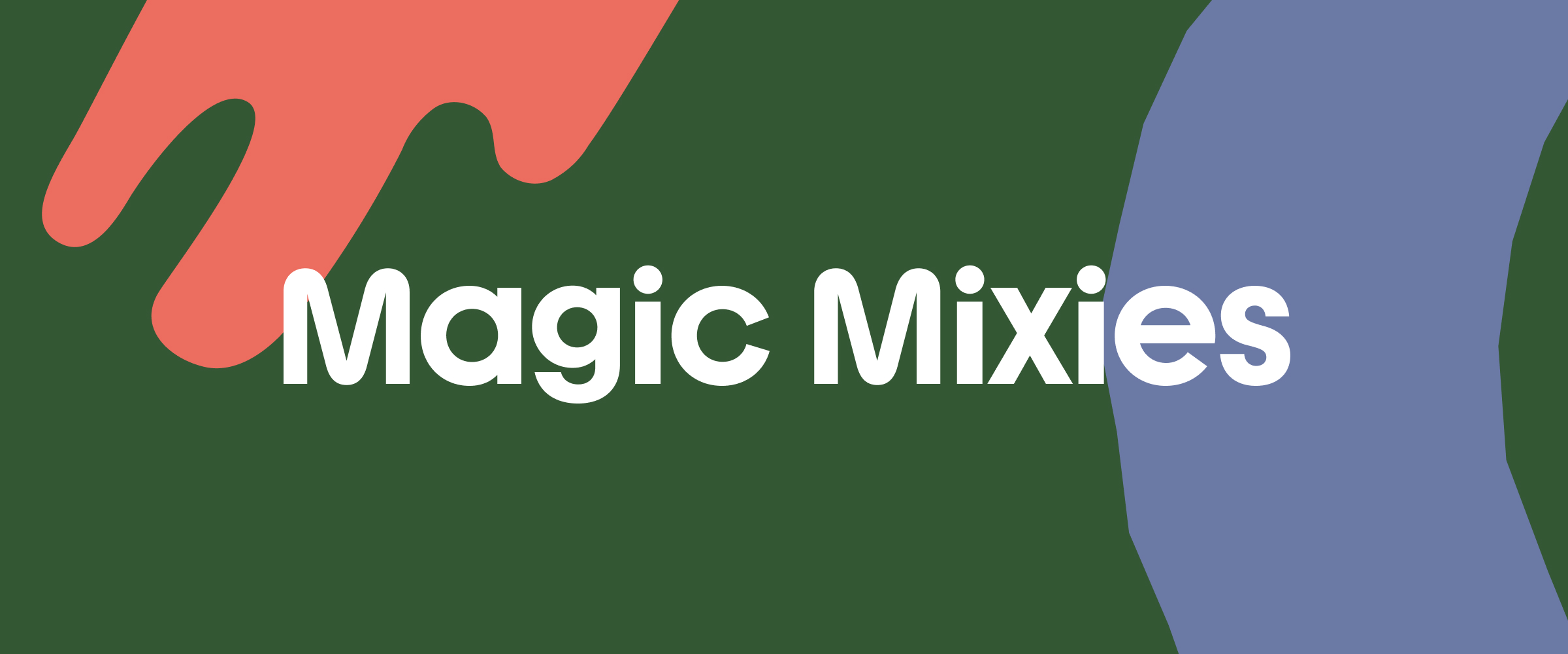 Shop Magic Mixies
