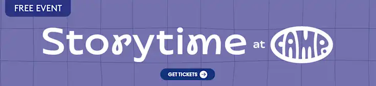 FREE Event: Storytime at CAMP – Get Tickets!