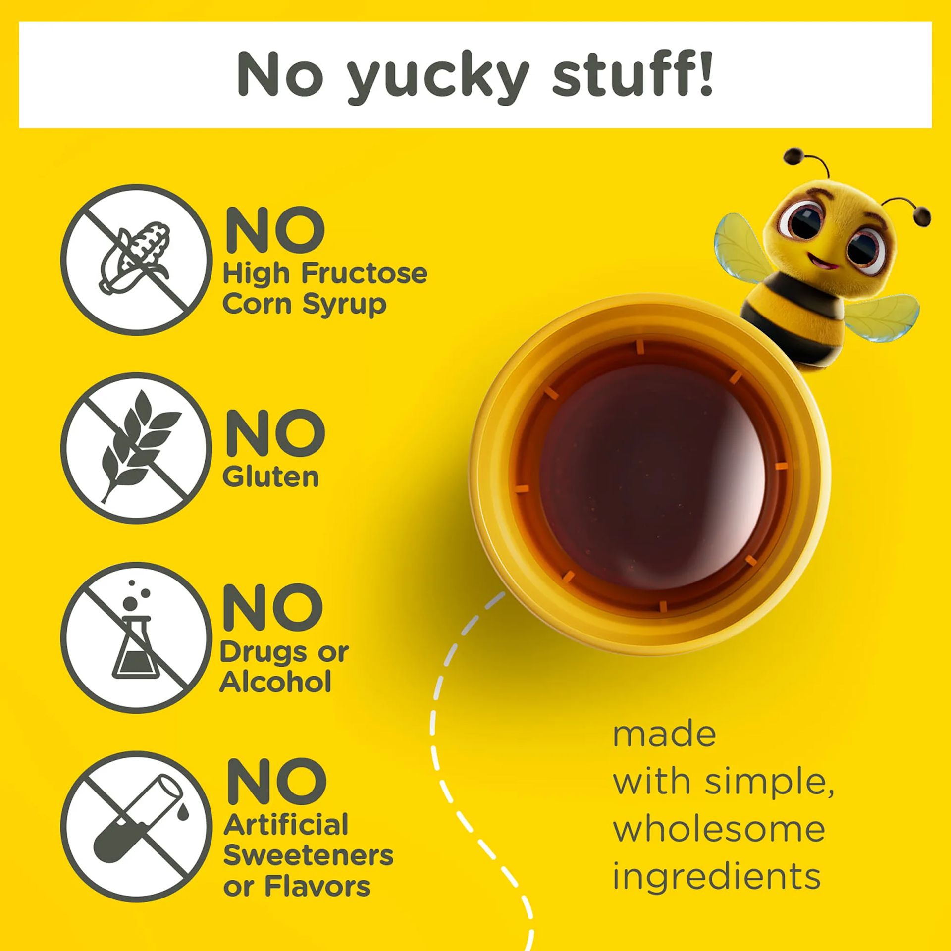 Zarbee’s® Kid's Cough + Mucus Day has no gluten, artificial sweeteners, flavor, corn syrup, drugs, or alcohol