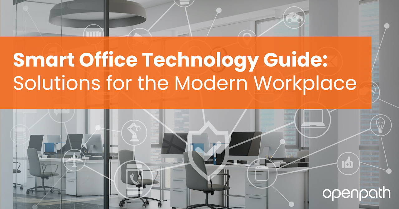 Top Smart Office Technology & Smart Office Automation Tools