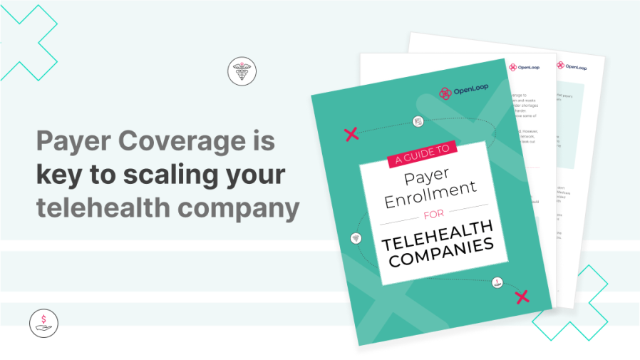 graphic-saying-payer-coverage-is-key-to-scaling-your-telehealth-company