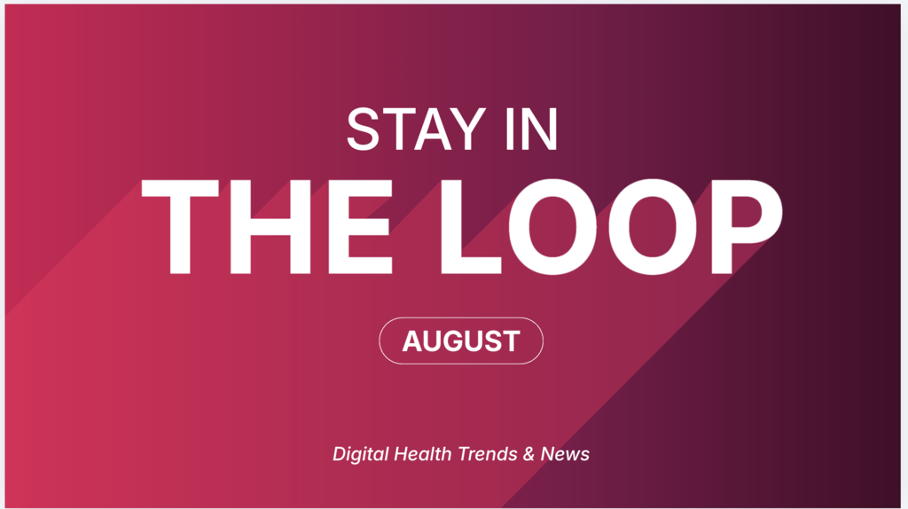 Recent digital health trends, August 2026