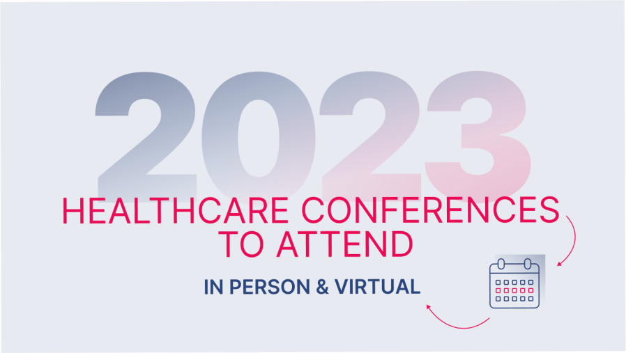 2023-healthcare-conferences-to-attend-in-person-and-virtual-graphic