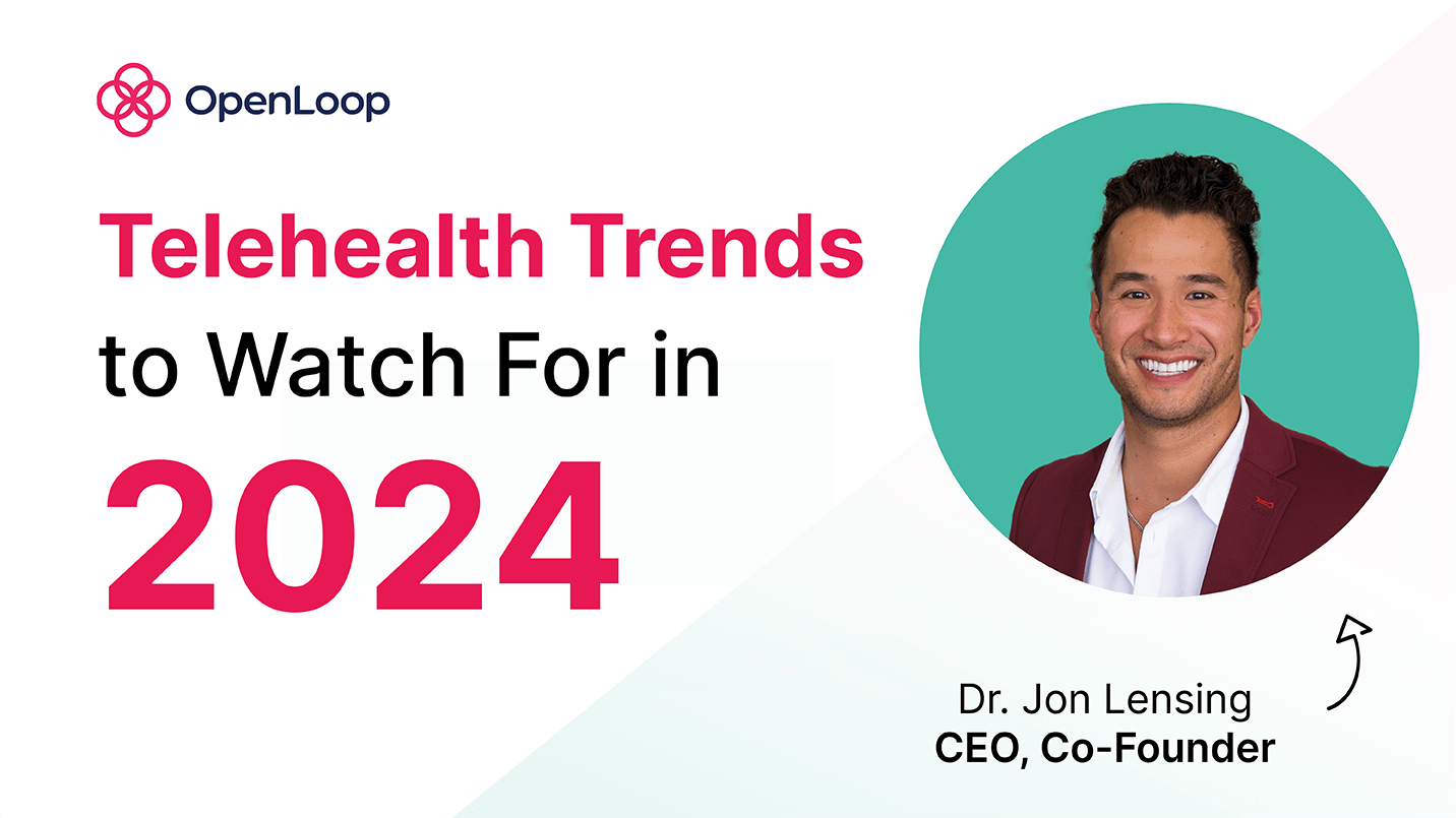 Digital Health CEO Shares 7 Must Know Trends For 2024   7 Telehealth Trends 