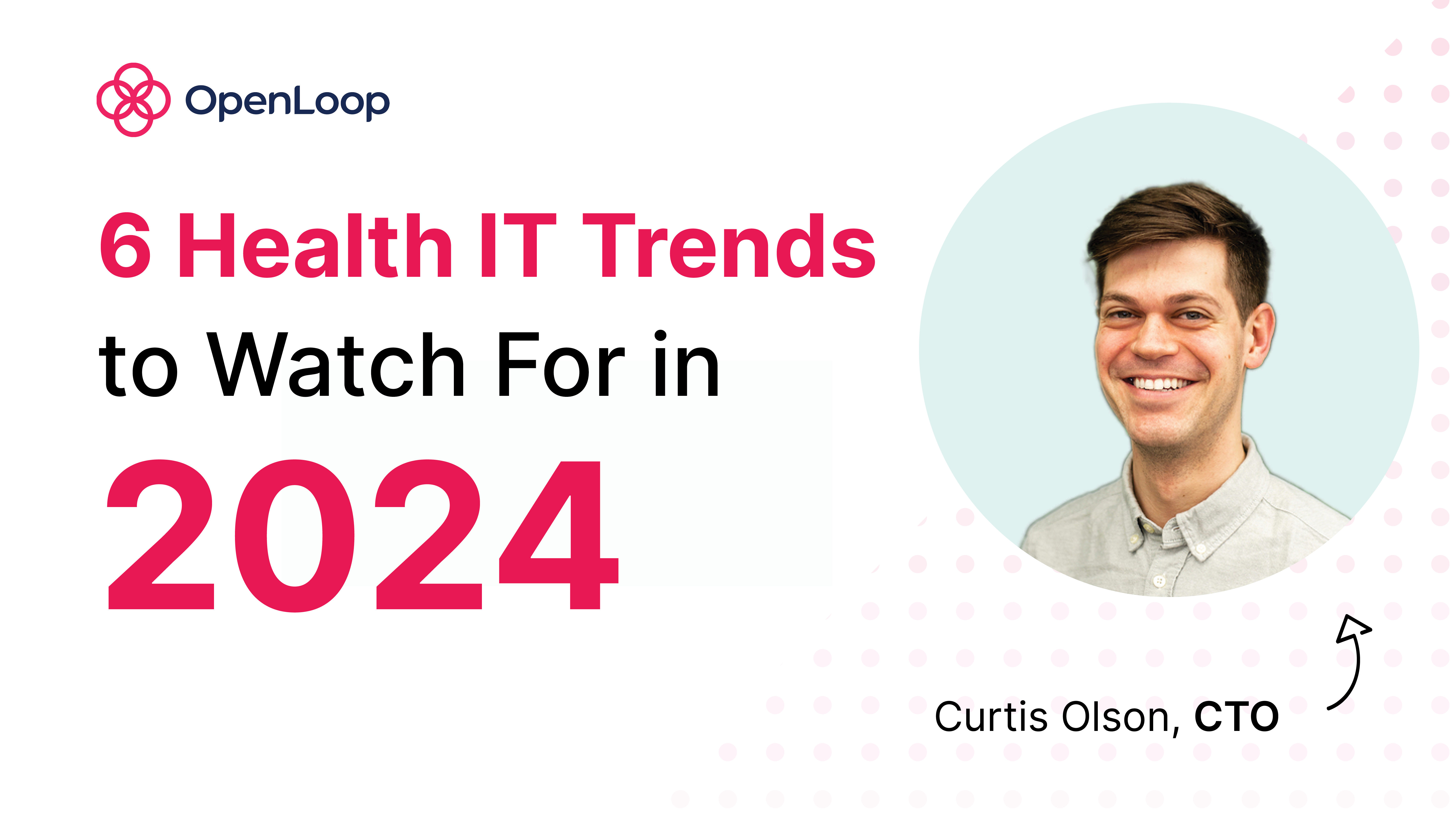 CTO Reveals Top Health IT Trends For 2024   Health IT Trends 