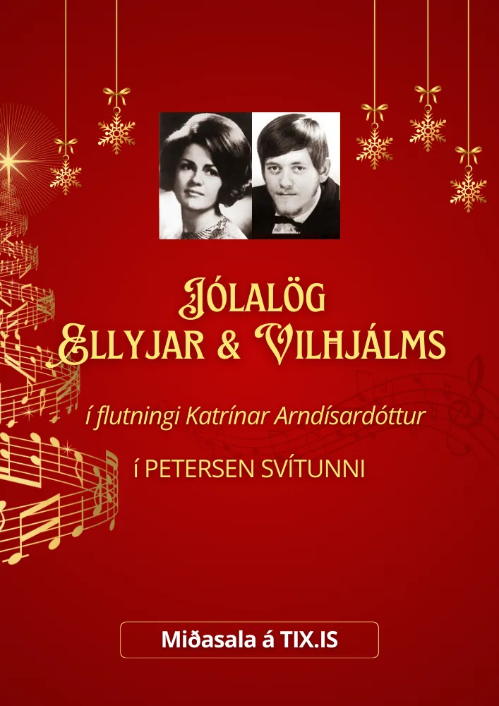 Jólalög Ellyar og Vilhjálms í Petersen svítunni