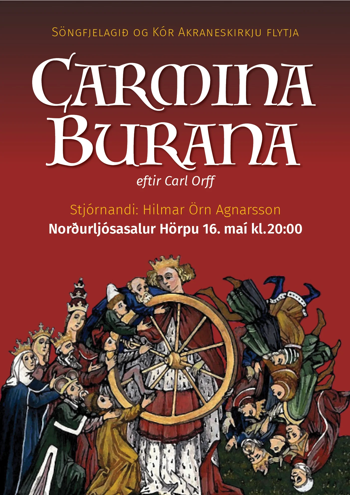 Carmina Burana - Söngfjelagið og Kór Akraneskirkju