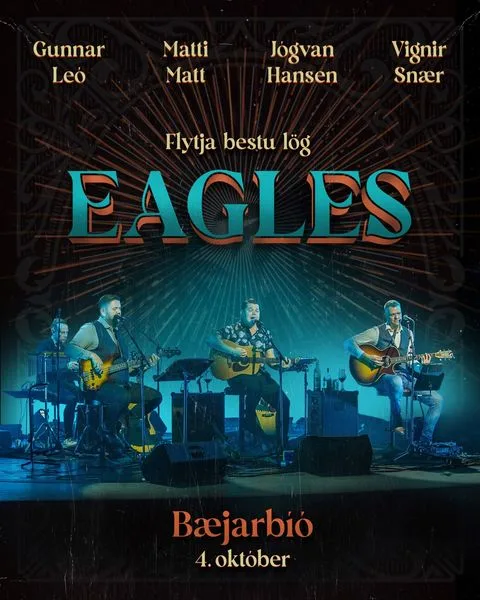 EAGLES - Jógvan, Vignir, Gunnar og Matti