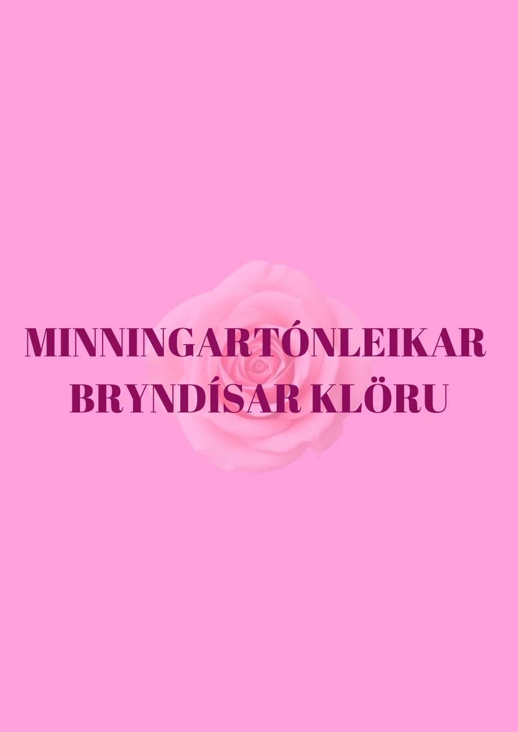 Minningartónleikar Bryndísar Klöru