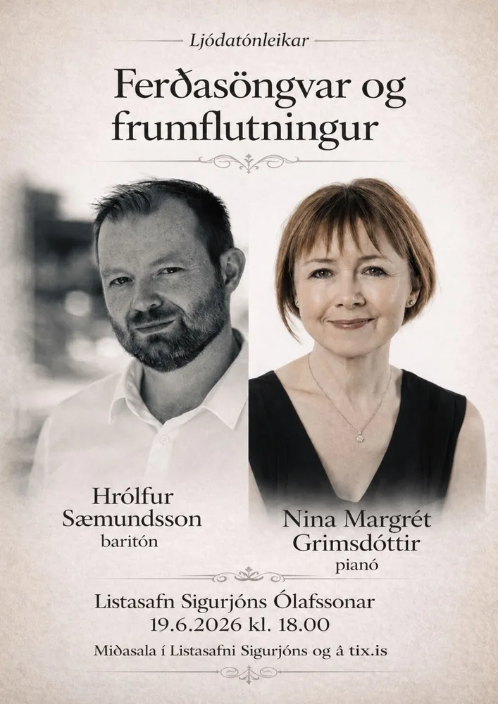 Ferðasöngvar og frumflutningur - ljóðatónleikar
