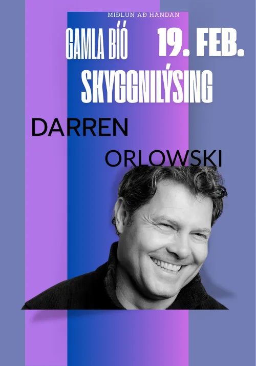 Darren Orlowski, skyggnilýsing