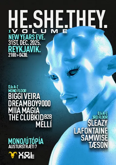HE.SHE.THEY x VOLUME: New Years Eve