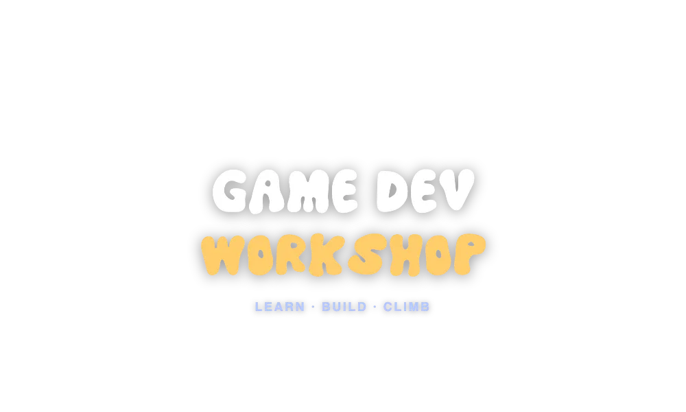 CLIMB Game Dev Workshop