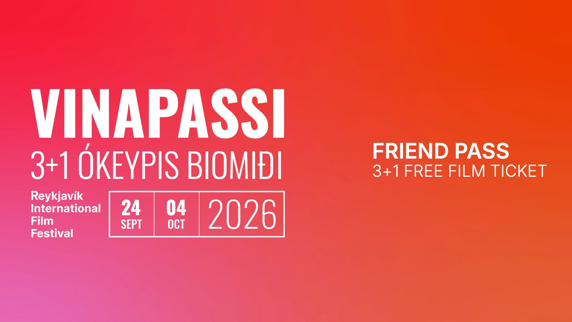 Vinapassi 3+1 Ókeypis miði