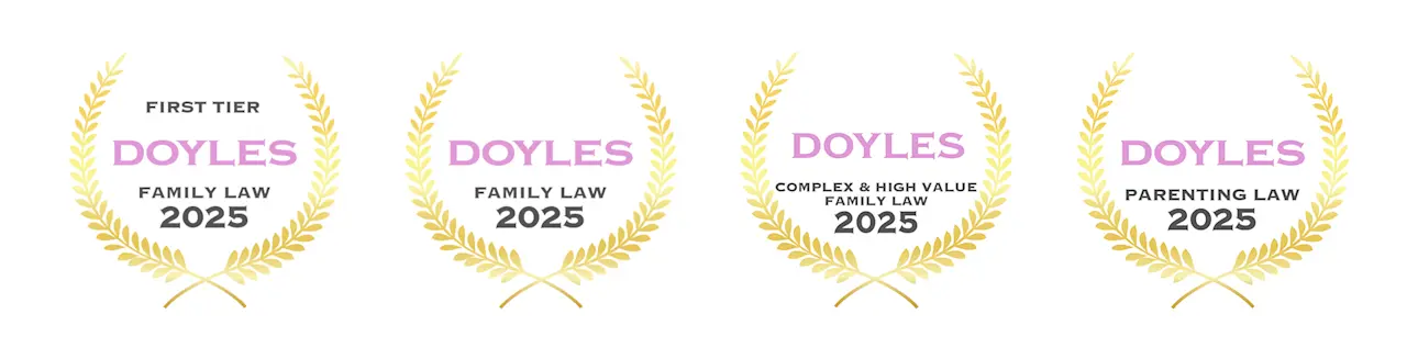 Four Doyles Guide 2025 family law award badges: First Tier Family Law 2025, Family Law 2025, Complex & High Value Family Law 2025 and Parenting Law 2025.