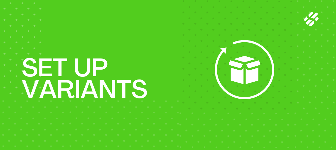 How to setup product variants on Sellox