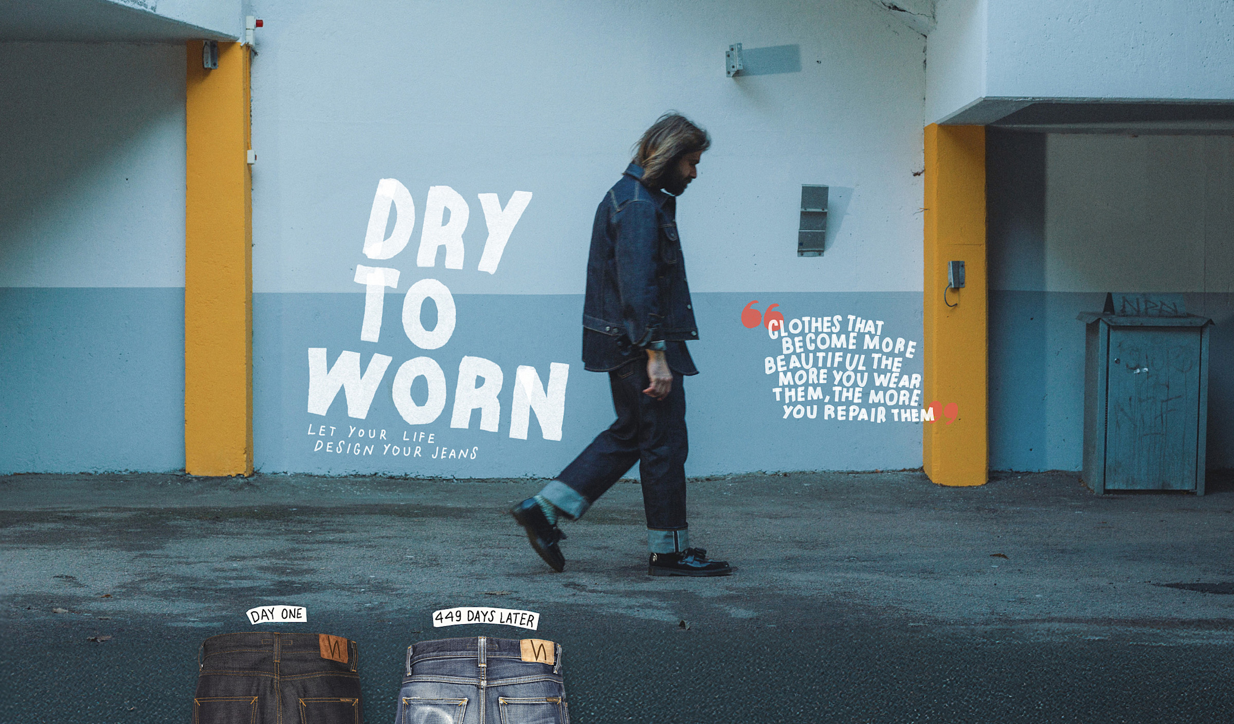 Dry To Worn - Let your life design your jeans