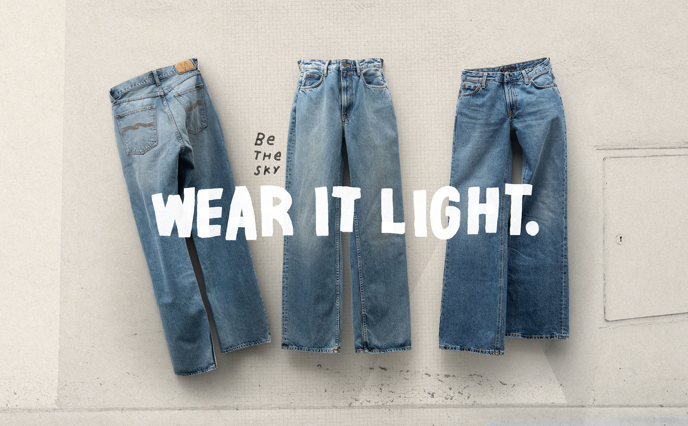 Be the sky - Wear it light