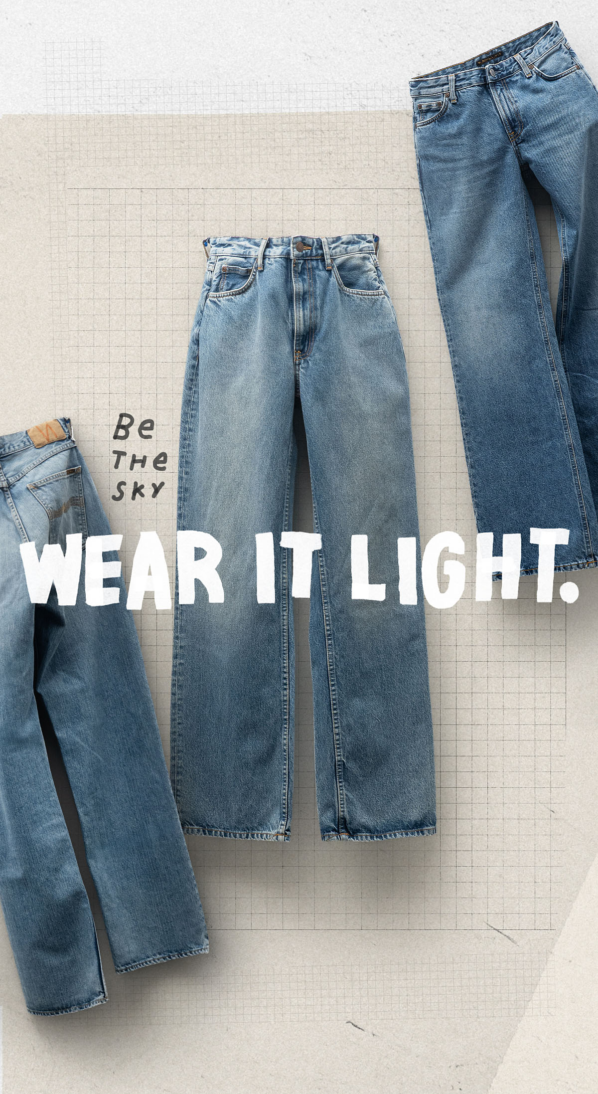 Be the sky - Wear it light