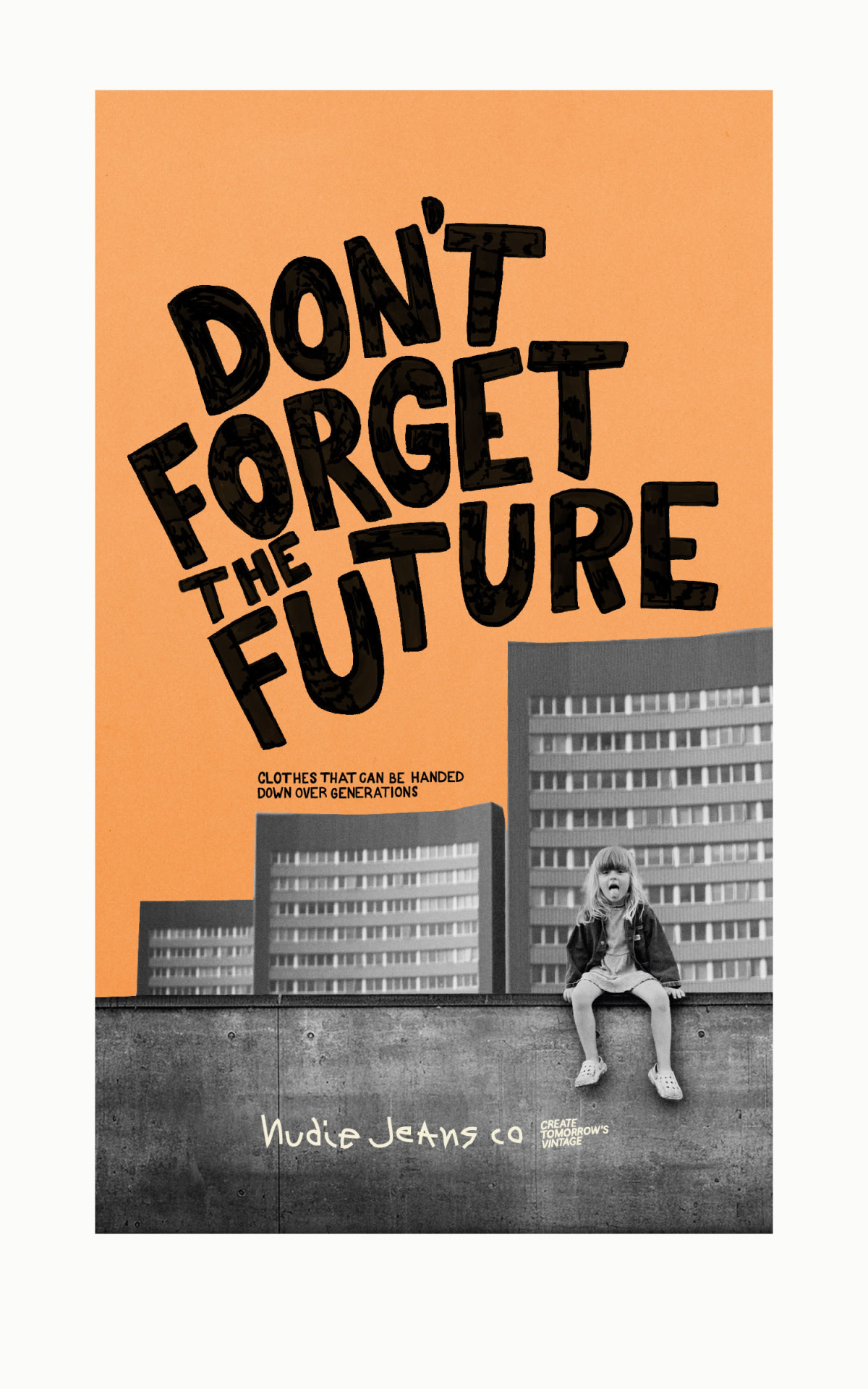 Dont forget the future
