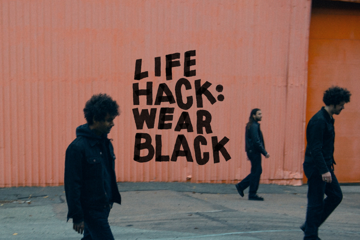 Life Hack Wear Black