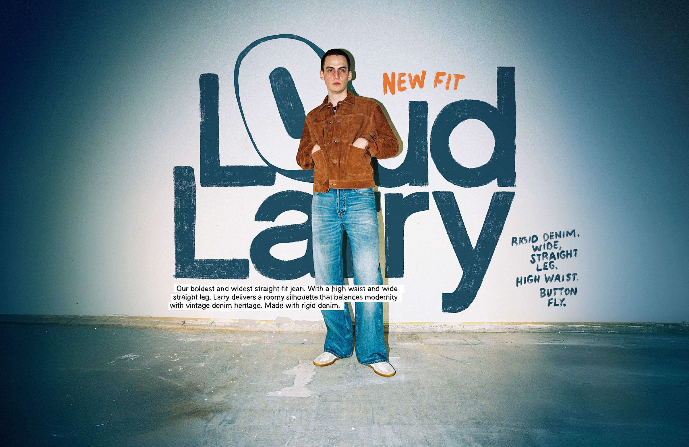 The New Loose fit Loud Larry 