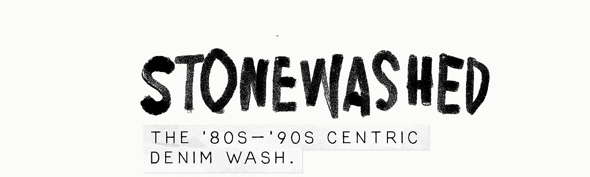 2 stonewashed the ‘80s–’90s centric denim wash.