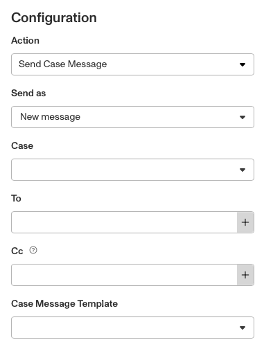 Send Case Message Config