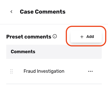 cases-add-preset-comment.png