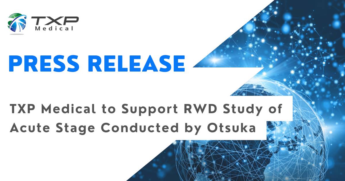 TXP Medical to Support RWD Study of Acute Stage Conducted by Otsuka_OGP