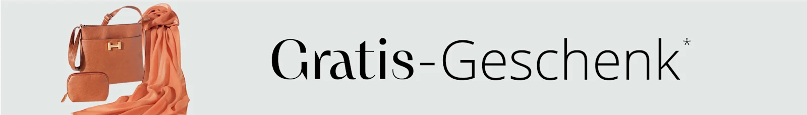 Braunfarbene Schultertasche, kleines Täschchen und oranger Schal vor hellem Hintergrund; oben Schriftzug 'Gratis-Geschenk'.
